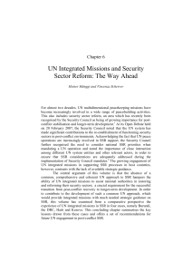 UN Integrated Missions and Security Sector Reform: The Way Ahead Chapter 6