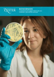 BIOSCIENCES UNDERGRADUATE SUBJECT BROCHURE 2016 CORNWALL AND EXETER CAMPUSES 1