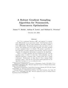 A Robust Gradient Sampling Algorithm for Nonsmooth, Nonconvex Optimization James V. Burke