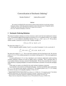 Convexification of Stochastic Ordering ∗ Darinka Dentcheva Andrzej Ruszczy´nski