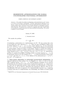 SEMIDEFINITE APPROXIMATIONS FOR GLOBAL UNCONSTRAINED POLYNOMIAL OPTIMIZATION