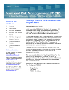 Farm and Risk Management  FOCUS Greetings from the UW-Extension FARM