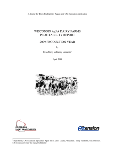 WISCONSIN AgFA DAIRY FARMS PROFITABILITY REPORT 2009 PRODUCTION YEAR