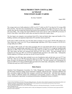 MILK PRODUCTION COSTS in 2003 on Selected WISCONSIN DAIRY FARMS