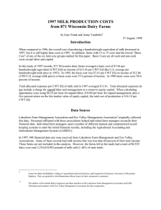 1997 MILK PRODUCTION COSTS from 871 Wisconsin Dairy Farms Introduction