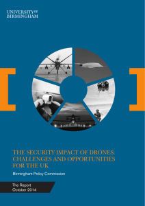 THE SECURITY IMPACT OF DRONES: CHALLENGES AND OPPORTUNITIES FOR THE UK