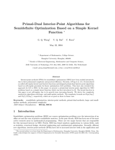 Primal-Dual Interior-Point Algorithms for Semidefinite Optimization Based on a Simple Kernel Function ∗