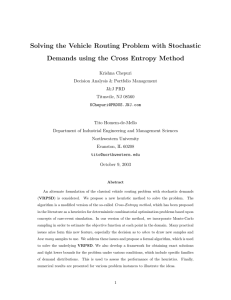 Solving the Vehicle Routing Problem with Stochastic