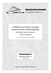 Université Libre de Bruxelles Technical Report N° CONDOR, an new Parallel, Constrained