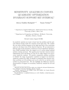 SENSITIVITY ANALYSIS IN CONVEX QUADRATIC OPTIMIZATION: INVARIANT SUPPORT SET INTERVAL †