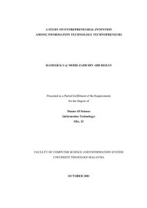 A STUDY ON ENTREPRENEURIAL INTENTION AMONG INFORMATION TECHNOLOGY TECHNOPRENEURS