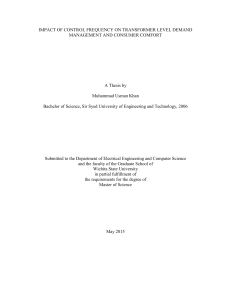 IMPACT OF CONTROL FREQUENCY ON TRANSFORMER LEVEL DEMAND  A Thesis by