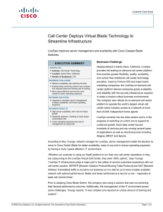 Call Center Deploys Virtual Blade Technology to Streamline Infrastructure Switches.