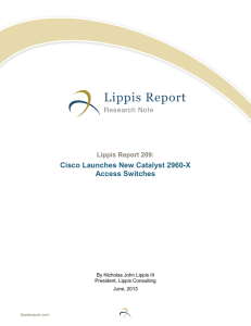 Cisco Launches New Catalyst 2960-X Access Switches  Lippis Report 209:
