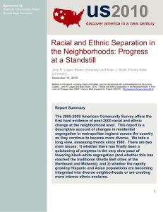 us 2010 Racial and Ethnic Separation in the Neighborhoods: Progress