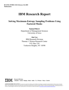 IBM Research Report Solving Maximum-Entropy Sampling Problems Using Factored Masks