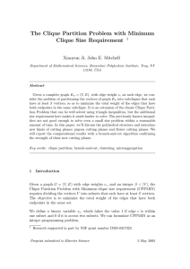 The Clique Partition Problem with Minimum Clique Size Requirement 1