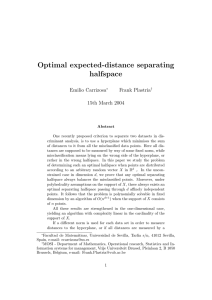 Optimal expected-distance separating halfspace Emilio Carrizosa Frank Plastria