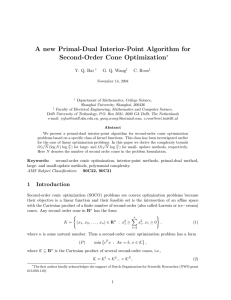 A new Primal-Dual Interior-Point Algorithm for Second-Order Cone Optimization ∗ Y. Q. Bai