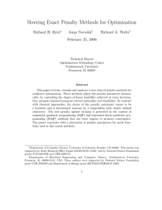 Steering Exact Penalty Methods for Optimization Richard H. Byrd Jorge Nocedal