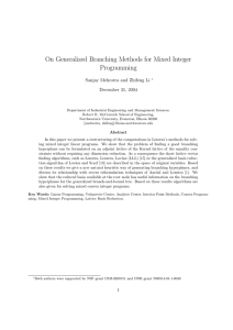 On Generalized Branching Methods for Mixed Integer Programming December 31, 2004