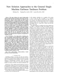 New Solution Approaches to the General Single Machine Earliness Tardiness Problem