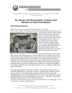 Creative Approaches to Coexistence and Reconciliation Art, Ubuntu, and Reconciliation: Journeys from