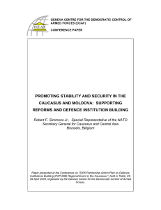PROMOTING STABILITY AND SECURITY IN THE CAUCASUS AND MOLDOVA:  SUPPORTING
