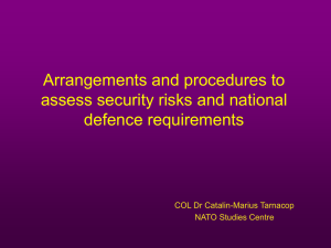 Arrangements and procedures to assess security risks and national defence requirements