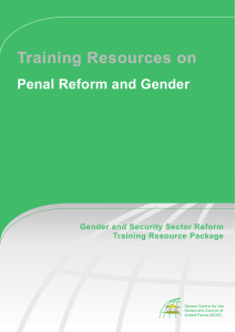 Training Resources on Penal Reform and Gender Gender and Security Sector Reform