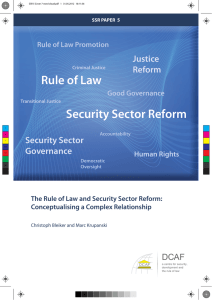 Rule of Law Security Sector Reform Justice Reform
