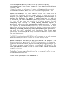 AbstractID: 5564 Title: Performance Assessment of a Deterministic Method
