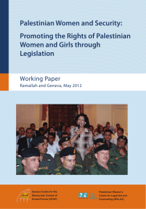 Palestinian Women and Security: Promoting the Rights of Palestinian Legislation