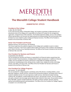 The Meredith College Student Handbook  President of the College ADMINISTRATIVE OFFICES