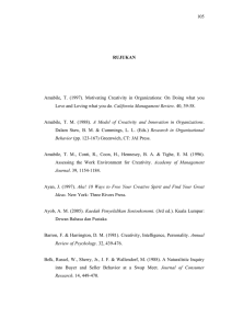 105  Amabile, T. (1997). Motivating Creativity in Organizations: On Doing what... California Managament Review