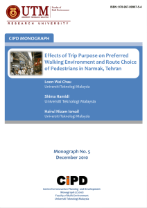 Effects of Trip Purpose on Preferred Walking Environment and Route Choice