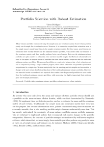 Portfolio Selection with Robust Estimation Submitted to Operations Research manuscript OPRE-2007-02-106 Victor DeMiguel