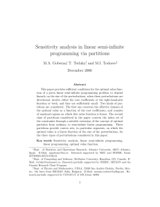 Sensitivity analysis in linear semi-infinite programming via partitions M.A. Goberna , T. Terlaky