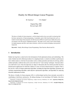 Duality for Mixed-Integer Linear Programs M. Guzelsoy T. K. Ralphs Original May, 2006