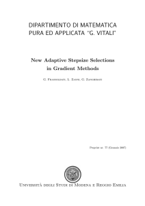 DIPARTIMENTO DI MATEMATICA PURA ED APPLICATA “G. VITALI” New Adaptive Stepsize Selections