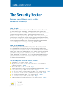 The Security Sector SSR Roles and responsibilities in security provision, management and oversight