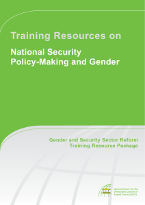 Training Resources on National Security Policy-Making and Gender Gender and Security Sector Reform