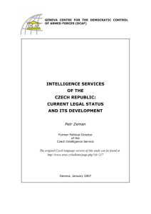 INTELLIGENCE SERVICES OF THE CZECH REPUBLIC: CURRENT LEGAL STATUS