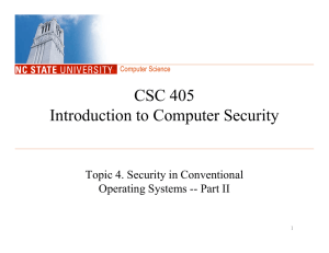 CSC 405 Introduction to Computer Security Topic 4. Security in Conventional