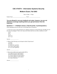 CSC 474/574 – Information Systems Security Midterm Exam, Fall 2003