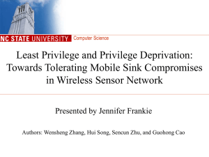 Least Privilege and Privilege Deprivation: Towards Tolerating Mobile Sink Compromises