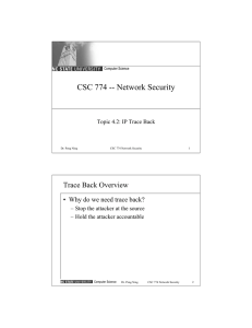 CSC 774 -- Network Security Trace Back Overview