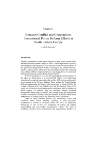 Between Conflict and Cooperation: International Police Reform Efforts in South Eastern Europe