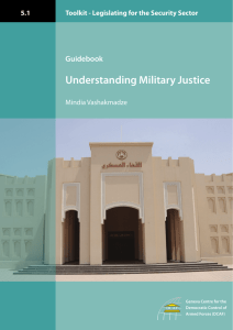 Understanding Military Justice Guidebook 5.1 Toolkit - Legislating for the Security Sector