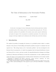 The Value of Information in the Newsvendor Problem Gokhan Metan Aur´ elie Thiele